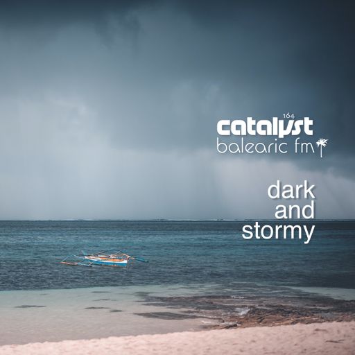 dark and stormy (catalyst, 164)