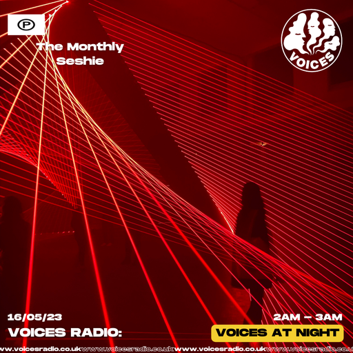 The Monthly Seshie w/ Eshie - 16/05/23
