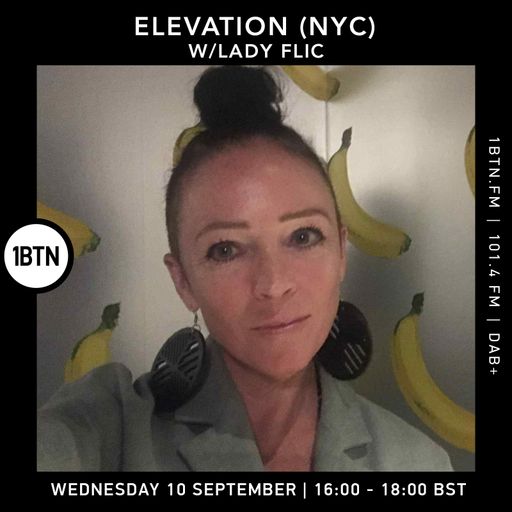 Elevation w Lady Flic - 10.09.25