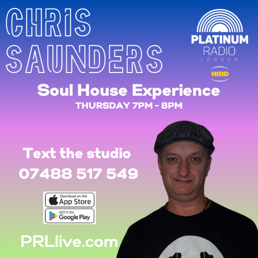 Soul House Experience with Chris Saunders every Thursday from 7pm PRLlive.com 29 JAN 2026