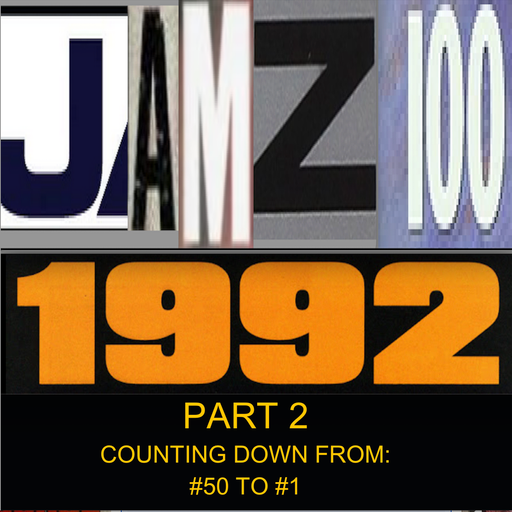 JAMZ 100 Hip-Hop & R&B Countdown 1992 Edition - Part 2: 50-1