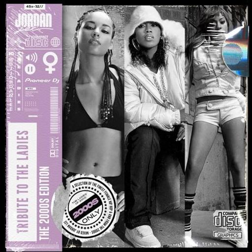 DJ Jordan Lee - Tribute To The Ladies: The 2000s Edition