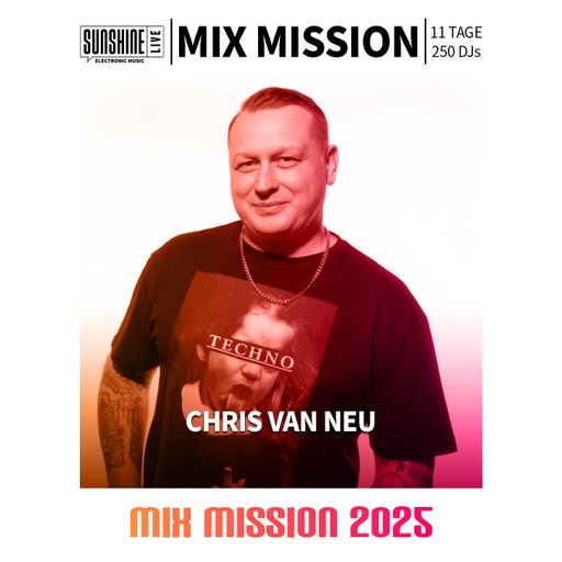 31.12.2025 - CHRIS VAN NEU in the Mix SILVESTER SPEZIAL | SunshineLive Mix Mission 2025