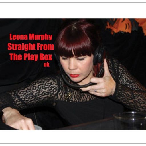 Leona Murphy - Straight From The Play Box