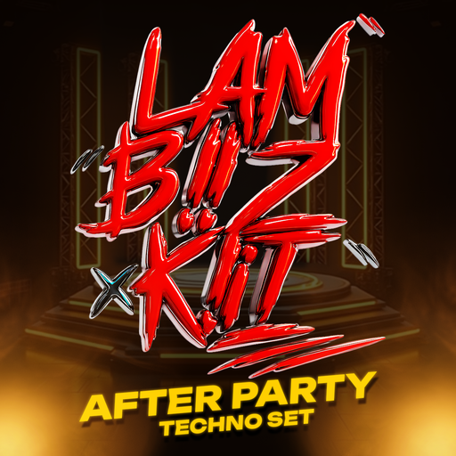 AFTERPARTY TECHNO 2025 - LAMBIIZKIIT