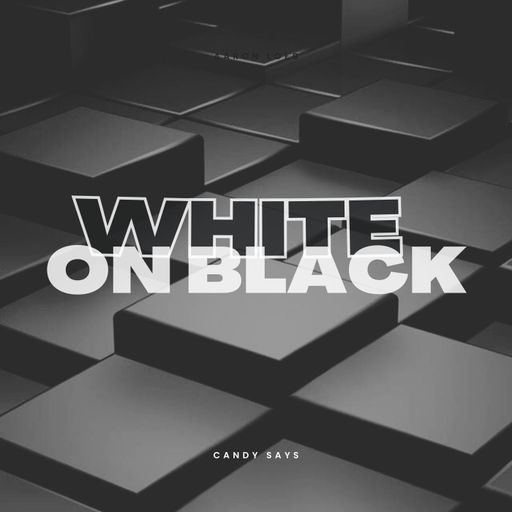 White on Black