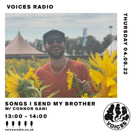 Songs I Send My Brother - 04/08/22