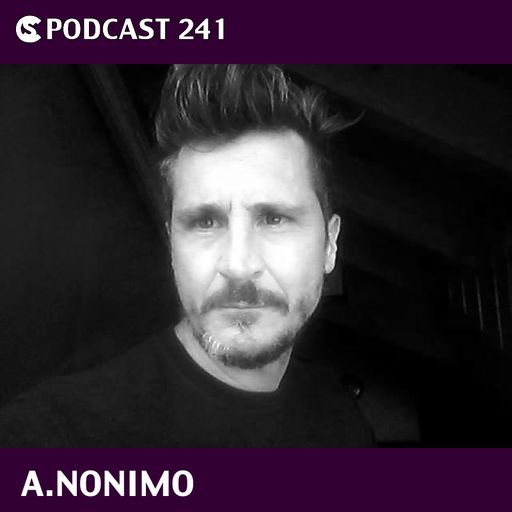 CS Podcast 241: A.Nonimo