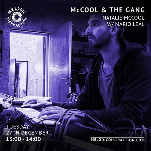 McCool & The Gang with Natalie McCool & Mario Leal (December '22)