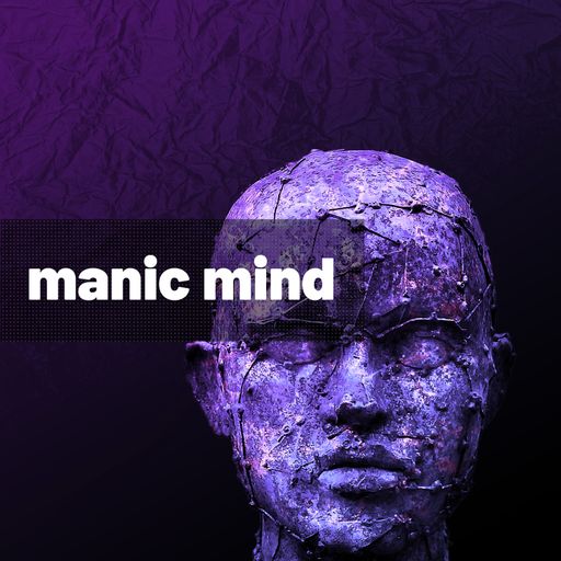Manic Mind '22 #16 - Progressive House / Melodic House / Melodic Techno
