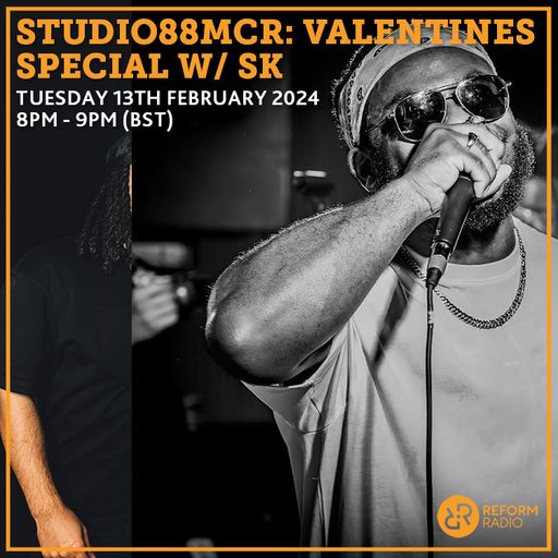 Studio88MCR: Valentine's Special 13th February 2024