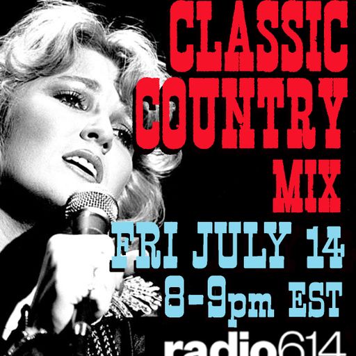 Yesterday's Wine - Classic Country Music Mix - Radio 614 - 07/14/23