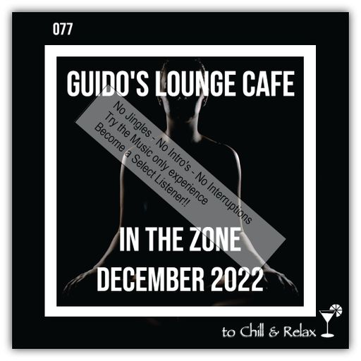 In The Zone - December 2022 (Guido's Lounge Cafe)(select)