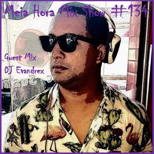 MHMS-134-GuestMix-DJ Evandrex-House Music