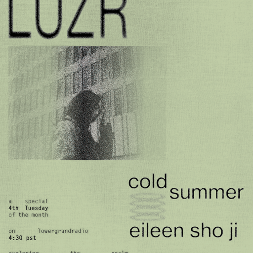 Cold Summer w/Eileen Sho Ji (03.25.2025)