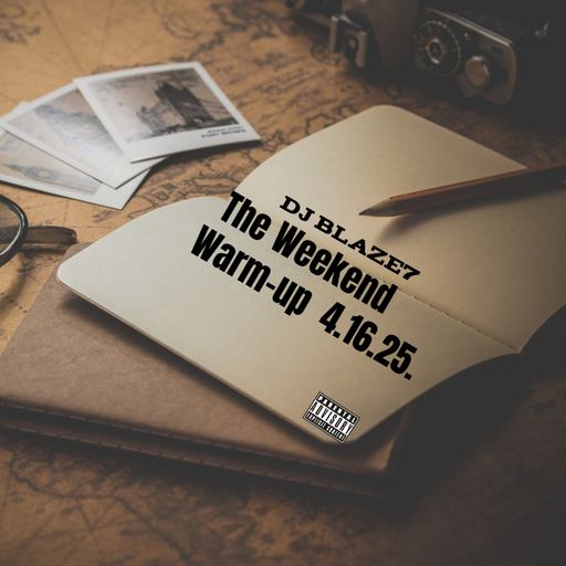 The Weekend Warm-up  4.16.25.