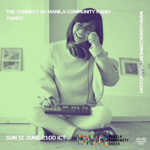 The Connect: Manila Community Radio w/ Pamcy 12.06.22