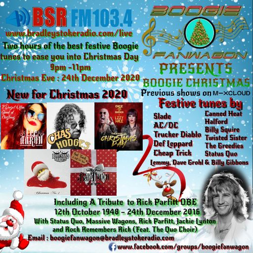 Boogie Fanwagon Christmas Special 24th December 2020. Including Tribute To Rick Parfitt O.B.E