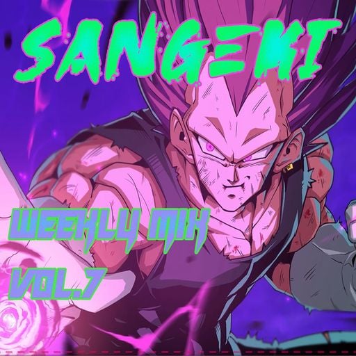 WEEKLY MIX VOL. 7