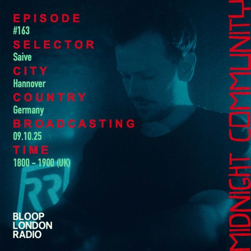 Midnight Community #163 w/ Saive - 09.10.25