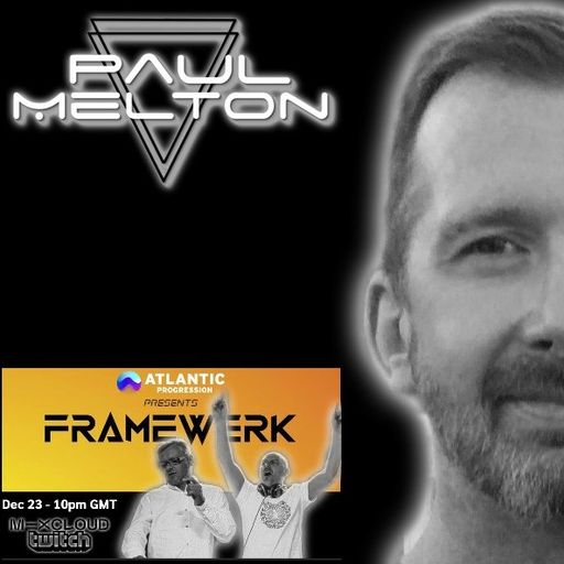 Paul Melton's Opening Set For Framewerk - 23Dec23