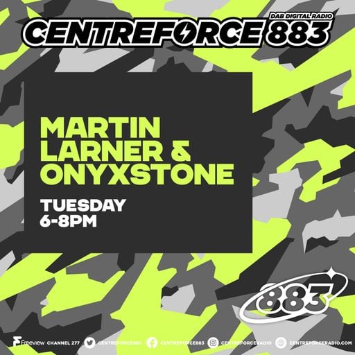 Martin Larner & Onyxstone - 88.3 Centreforce DAB+ Radio - 21 - 10 - 2025