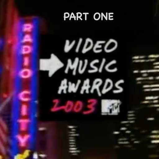 The 2003 MTV VMAs Soundtrack (According 2 Madd Dawg) - Part 1