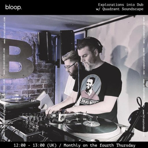 Explorations into Dub w/ Quadrant Soundscape - 22.06.23