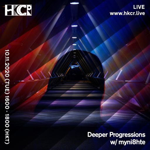 Deeper Progressions w/ myni8hte - 10/11/2020