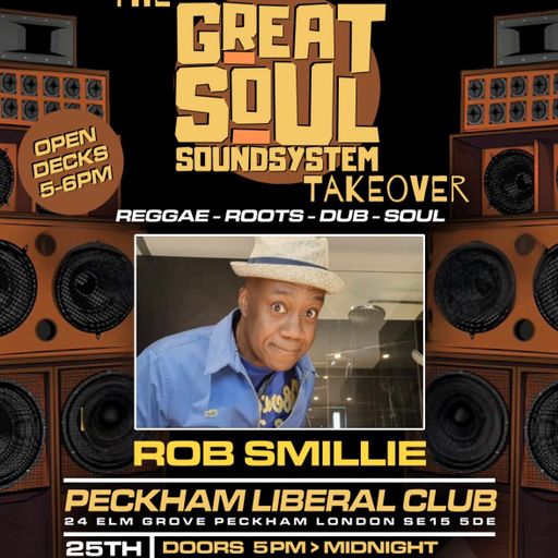 Rob Smillie - Reggae Got Soul - Great Soul Soundsystem