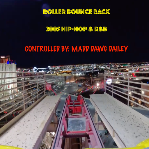 Roller-Bounce Back: 2005 Hip-Hop & R&B