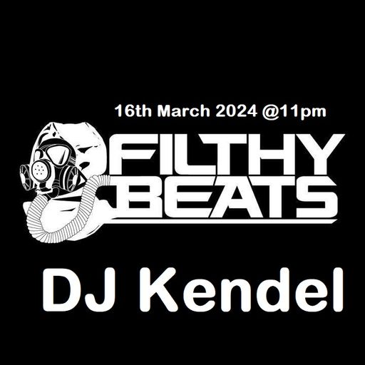 DJ Kendel - 2024.11.09 - Filthy Beats
