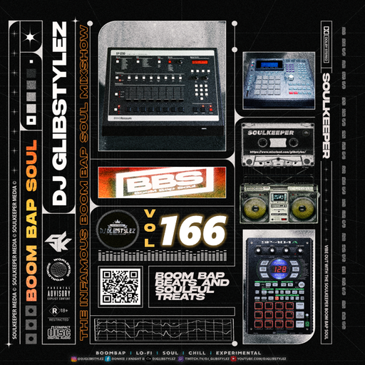 DJ GlibStylez - The INFAMOUS Boom Bap Soul Mixshow Vol.166