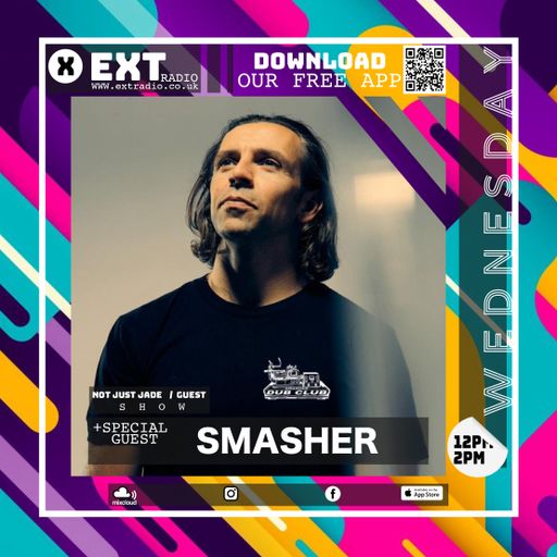 Not Just Jade with special guest Smasher - 08 APR 2026