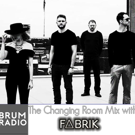 Fabrik on the Changing Room Mix (22/05/17)