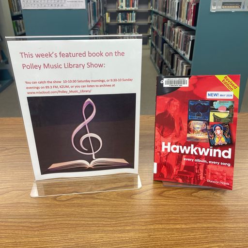 Polley Music Library Show: Hawkwind