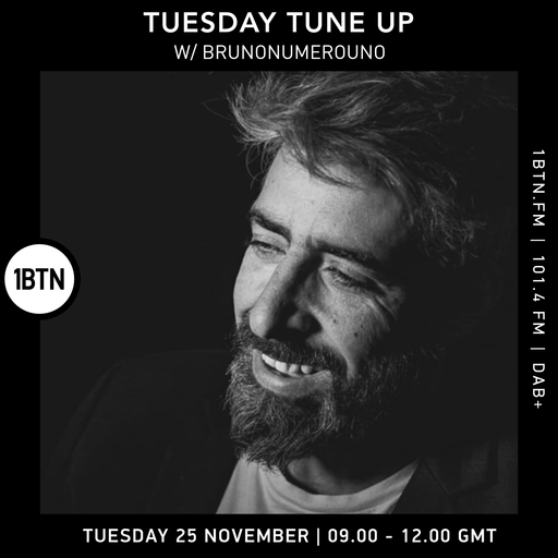 The Tuesday Tune-Up w/ Brunonumerouno - 25.11.25