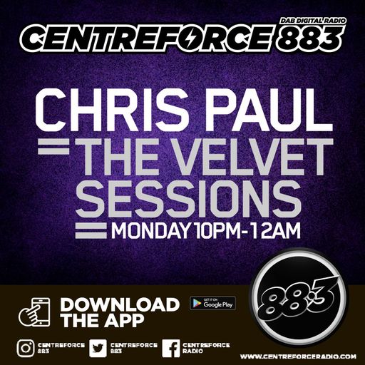 Chris Paul Velvet Sessions - 883.centreforce DAB+ Radio - 20 - 01 - 2025 .mp3