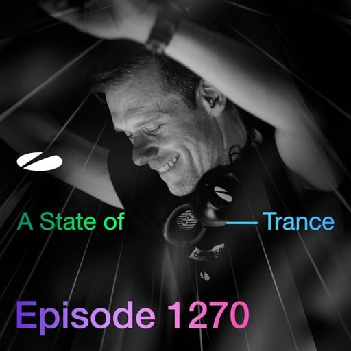 A State of Trance Episode 1270 - Armin van Buuren