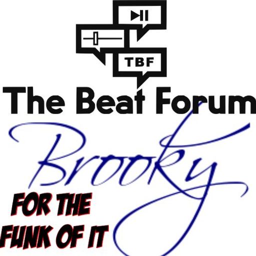 Brooky- For The Funk Of It. The Beat Forum Show Fridays 4-6. 29.09.23
