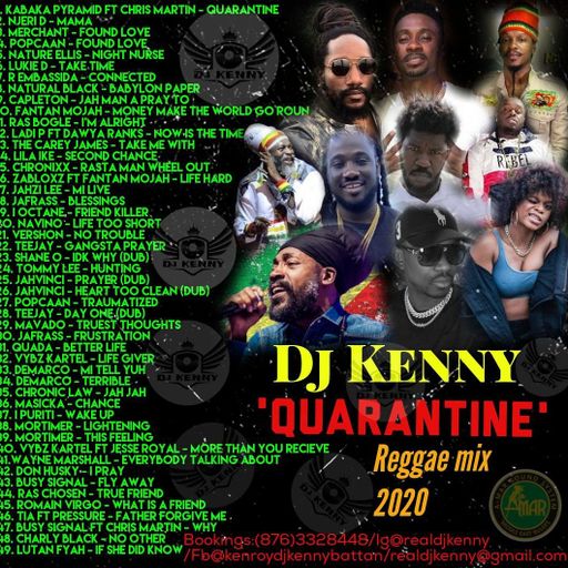 DJ Kenny - Quarantine (Reggae Mix 2020 Ft Quada, Teejay, Jafrass, Tommy Lee, Ras Bogle, Popcaan)