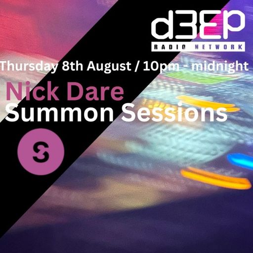 Nick Dare - Summon Sessions (08/08/24)