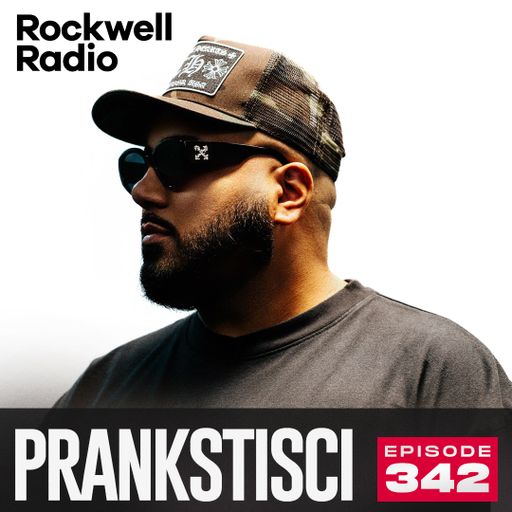 ROCKWELL RADIO - PRANKSTISCI - AUG 2024 (EP. 342)