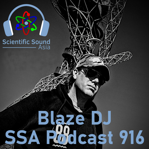 Scientific Sound Asia Radio Podcast 916 is Ministry of Breaks episode 12 by Blaze DJ.