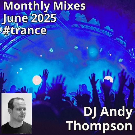 Monthly Mixes - June 2025 #trance