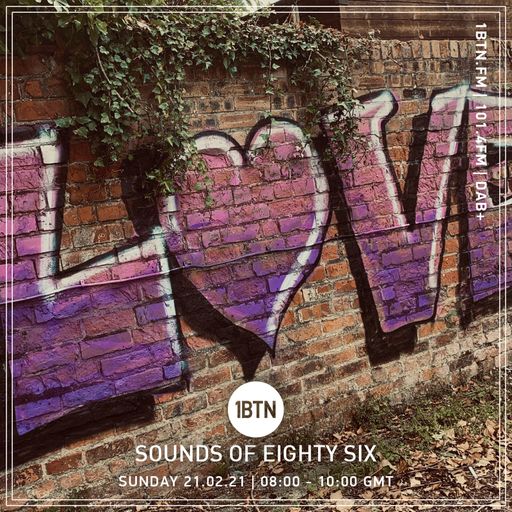 Sounds Of Eighty Six - 21.02.2021