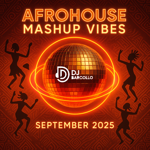 Afrohouse Mashup Vibes September 2025
