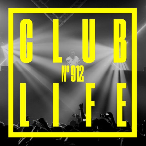CLUBLIFE by Tiësto Podcast 912