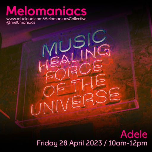 Adele: Friday Breakfast Show // 28.April.2023 // Melomaniacs