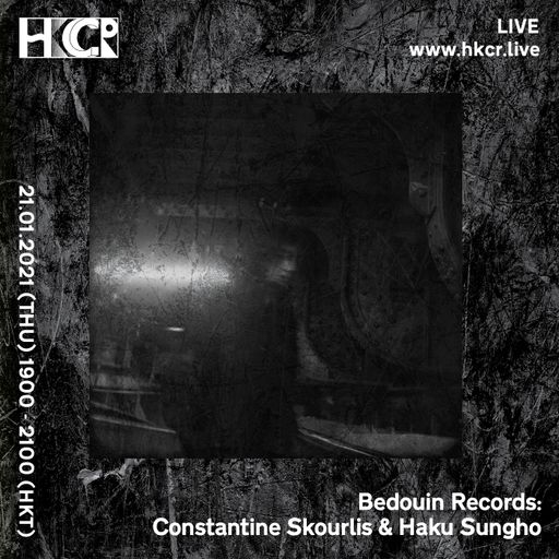 Bedouin Records: Constantine Skourlis & Haku Sungho - 21/01/2021